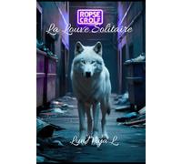 La Louve solitaire
