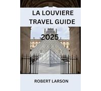 LA LOUVIERE TRAVEL GUIDE 2025: Discover La Louvière: Where Industrial Heritage Meets Artistic Innovation and Natural Splendor