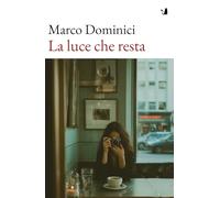La luce che resta
