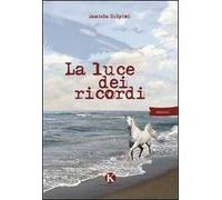La luce dei ricordi