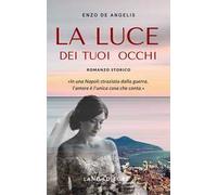 La luce dei tuoi occhi