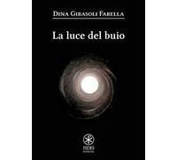 La luce del buio
