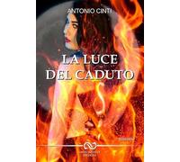 La luce del caduto