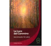 La luce del cammino - Schwaller de Lubicz Isha