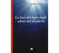 La luce del logos negli abissi del desiderio. Lettura del seminario VIdi Jacques Lacan