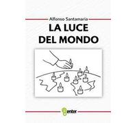 La luce del mondo