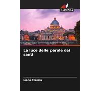 La luce delle parole dei santi
