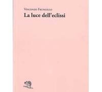 La luce dell'eclissi