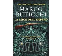 La luce dell'impero