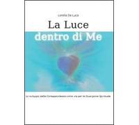 La luce dentro di me