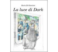 La luce di Dark