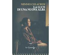 La luce di una nuova alba