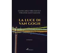 La Luce Di Van Gogh - - 2024