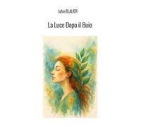 La luce dopo il buio