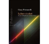 La luce e i colori. Il caso Grimaldi tra scienza e fede