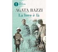 La luce è là