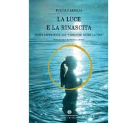 La luce e la rinascita