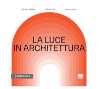 La luce in architettura