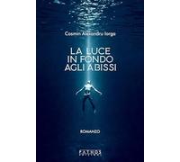 La luce in fondo agli abissi
