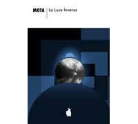 La luce inversa [Paperback] Mota
