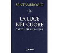 La luce nel cuore