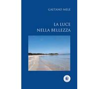 La luce nella bellezza