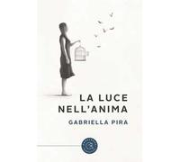 La luce nell'anima