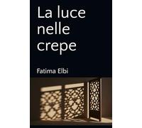 La luce nelle crepe