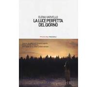 La luce perfetta del giorno