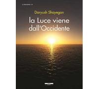 La luce viene dall'Occidente