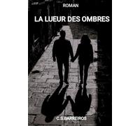 LA LUEUR DES OMBRES