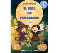La Lumi i la Mina: El ball de fantasmes: Conte infantil de Halloween amb fantasmes màgics | Primeres lectures 4-6 anys