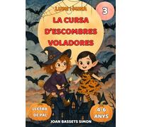 La Lumi i la Mina: La cursa d’escombres voladores: Conte infantil de Halloween amb bruixes i escombres voladores | Primeres lectures 4-6 anys