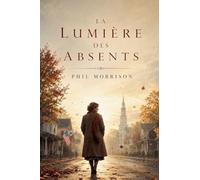 La lumière des absents
