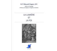 La Lumière et la Foi