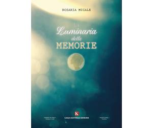 La luminaria delle memorie - [Kimerik]