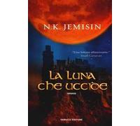 La luna che uccide