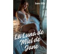 La luna de miel de Jane