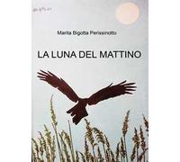 La luna del mattino