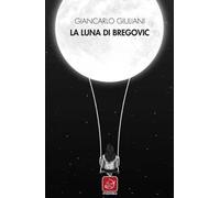 La luna di Bregovic