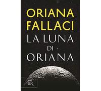 La Luna di Oriana