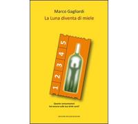 La luna diventa di miele