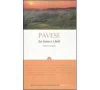 La luna e i falò. Ediz. integrale