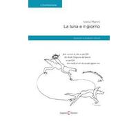 La luna e il giorno. Poesia e poesia visiva
