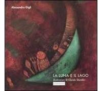 La luna e il lago