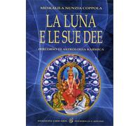 La luna e le sue dee - Coppola Meskalila N.