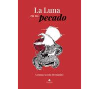 La Luna en mi pecado