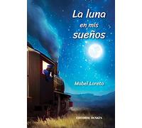 La luna en mis sueños
