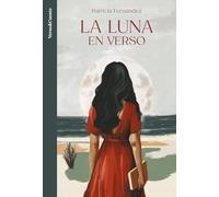 La Luna en verso/ The Moon in Verse