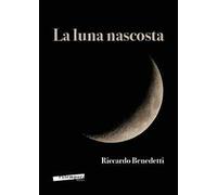 La luna nascosta